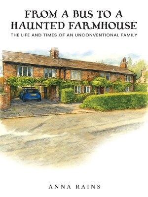 cover image of From a Bus to a Haunted Farmhouse
